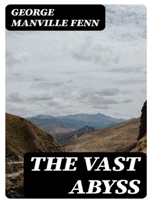 cover image of The Vast Abyss